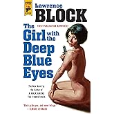 The Girl With the Deep Blue Eyes (Hard Case Crime)