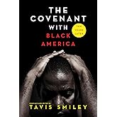 The Covenant with Black America - Ten Years Later