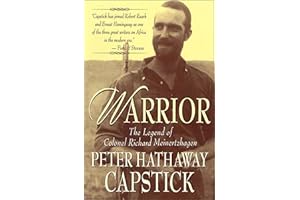 Warrior: The Legend of Colonel Richard Meinertzhagen