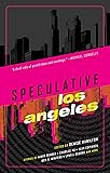 Speculative Los Angeles