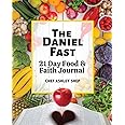 The Daniel Fast 21 Day Food Faith Journal Shep Chef Ashley