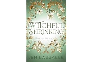 Witchful Shrinking: A Paranormal Women's Fiction Novel (Midlife at the Magnolia Book 1)