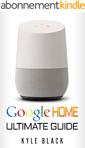 Download Google Home: Ultimate Guide to Quickstart Your Google Home Experience (Google Home Manual, Tips and Tricks, Google Home Book Book 1) (English Edition) PDF