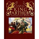 King Arthur: Sir Thomas Malory's History of King Arthur and His Knights of the Round Table (Scribner Classics)