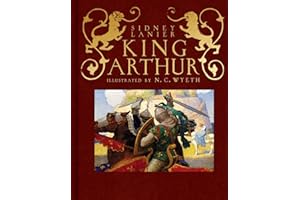 King Arthur: Sir Thomas Malory's History of King Arthur and His Knights of the Round Table (Scribner Classics)