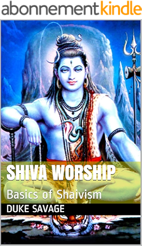 Download Shiva Worship: Basics of Shaivism (English Edition) PDF