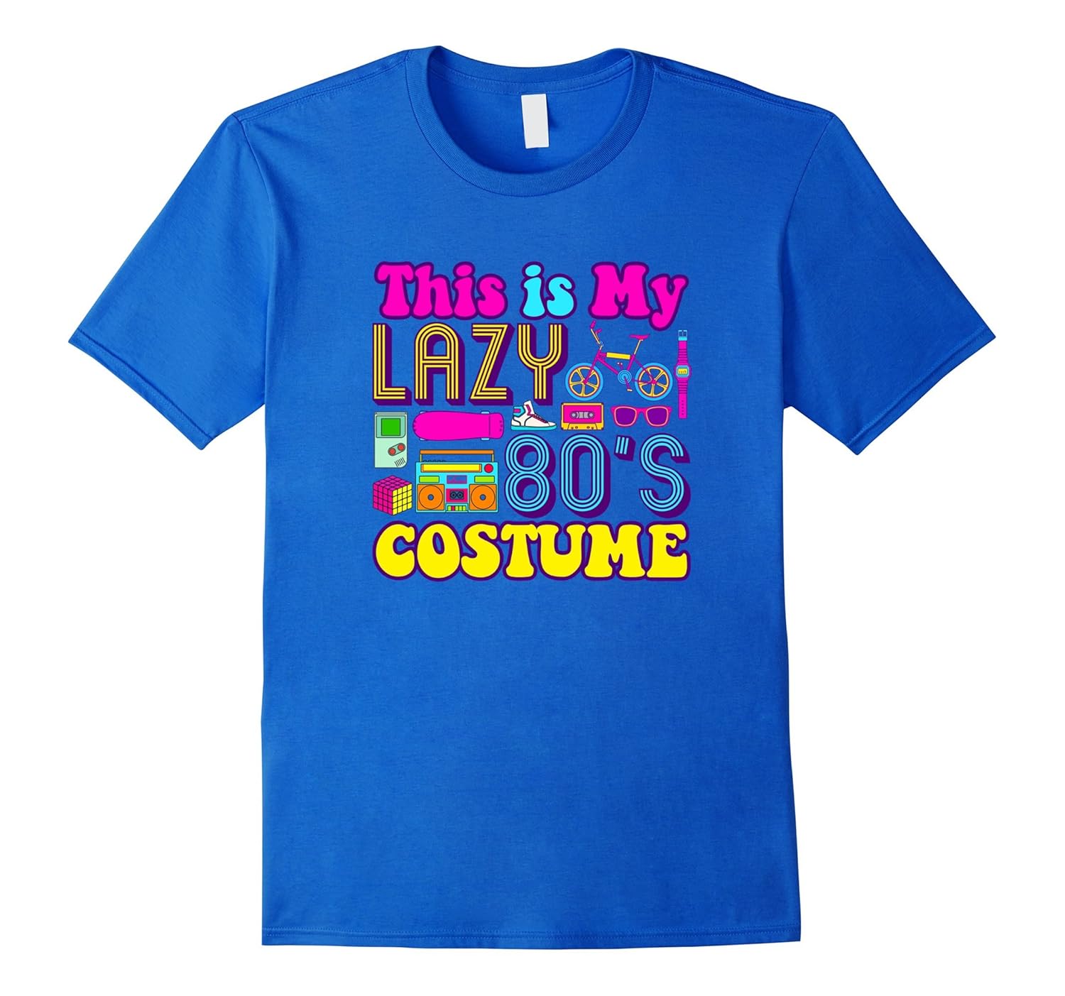 Easy Halloween Costume For Adults Lazy 80's Costume T-Shirt-Rose