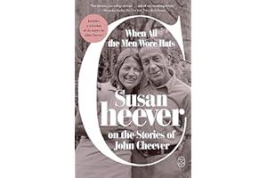 When All the Men Wore Hats: Susan Cheever on the Stories of John Cheever