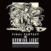 Growing Light: Final Fantasy XIV (Original Soundtrack)