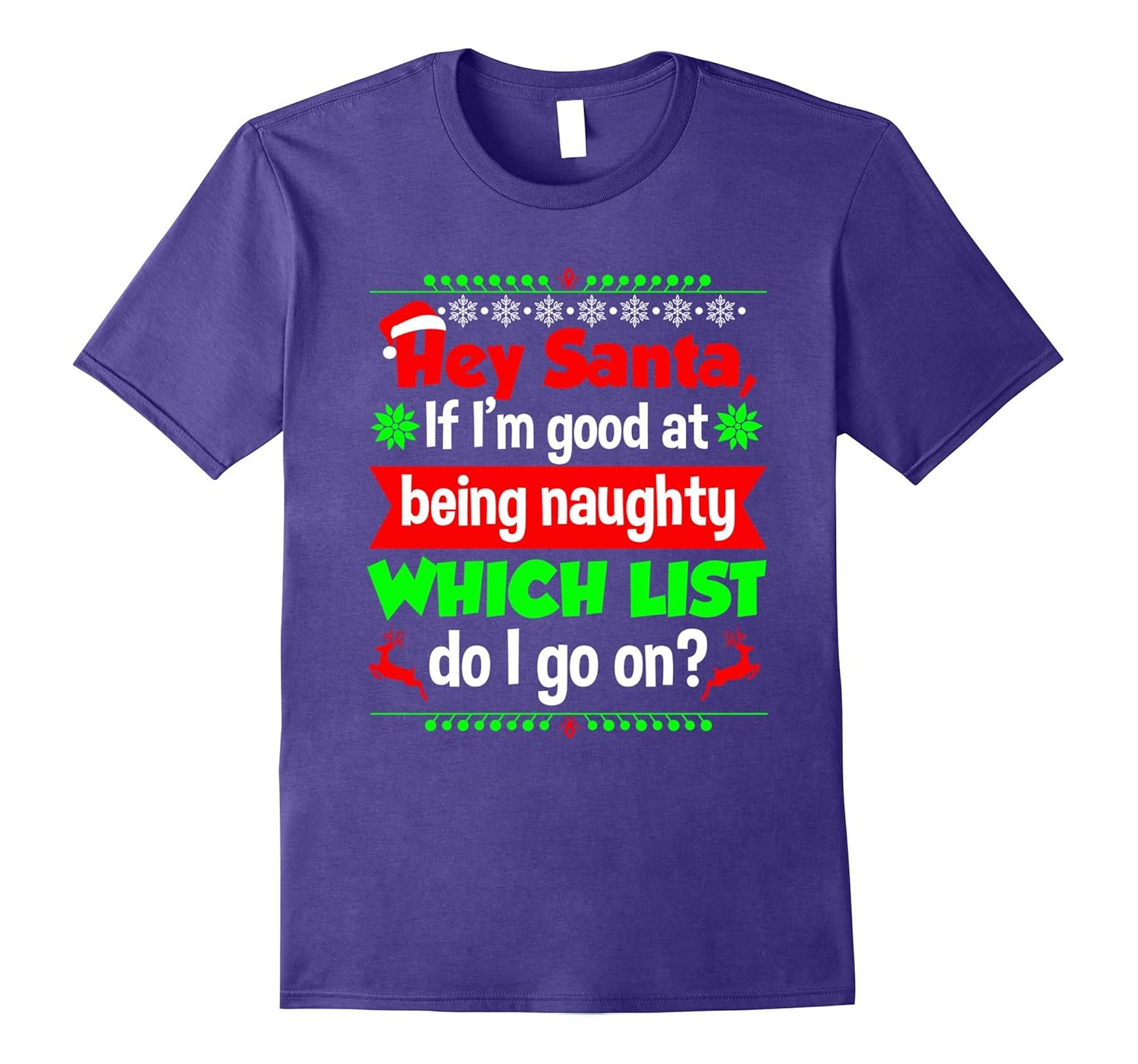 Hey Santa Good At Being Naughty Funny Christmas T-Shirt-ANZ