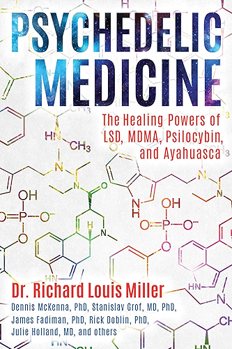 Download Psychedelic Medicine: The Healing Powers of LSD, MDMA, Psilocybin, and Ayahuasca (English Edition) PDF