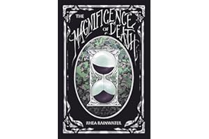 The Magnificence of Death