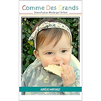Comme Des Grands: Diversification Menée par l'Enfant (French Edition) book cover Comme Des Grands: Diversification Menée par l'Enfant (French Edition) book cover