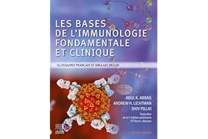 Les bases de l'immunologie fondamentale et clinique (French Edition)