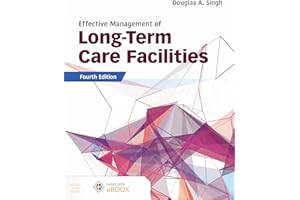 Effective Management of Long-Term Care Facilities