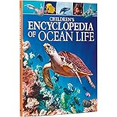 Children's Encyclopedia of Ocean Life: A Deep Dive into Our World's Oceans (Arcturus Children's Reference Library, 10)