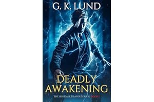 Deadly Awakening (The Ashdale Reaper Series Book 1)