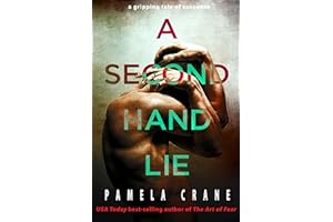A Secondhand Lie: A Psychological Thriller Short Story (The Killer Thriller Series Book 2)