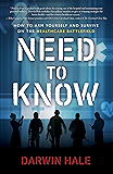 Need to Know: How to Arm Yourself and Survive on the Healthcare Battlefield