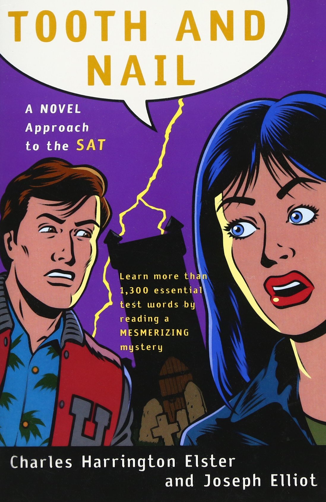 Tooth and Nail (A Harvest Test Preparation Book)