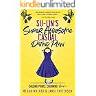 Su-Lin's Super Awesome Casual Dating Plan (Chasing Prince Charming Book 1)