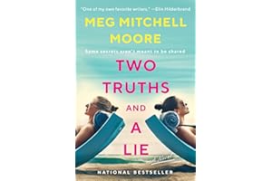 Two Truths and a Lie: A Novel