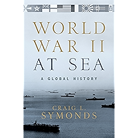World War II at Sea: A Global History book cover World War II at Sea: A Global History book cover