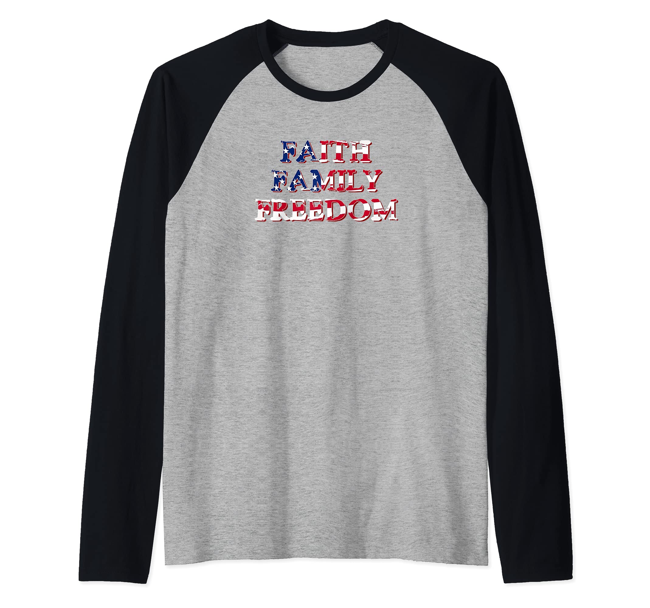 Faith Family Freedom stars and red stripes Raglan Baseball Tee