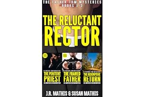 The Reluctant Rector: The Father Tom Mysteries Books 1-3 (The Father Tom/Mercy and Justice Mysteries Boxsets and Bundles Book