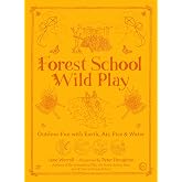 Forest School Wild Play