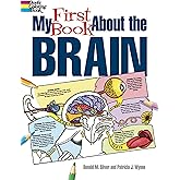 My First Book About the Brain (Dover Science For Kids Coloring Books)