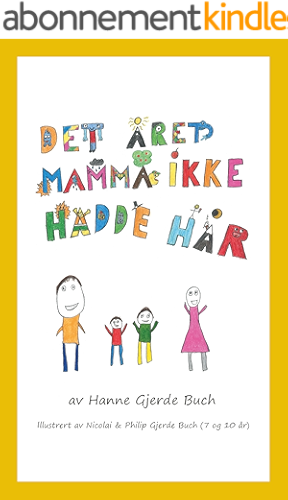 Download Det året mamma ikke hadde hår (Norwegian Bokmal Edition) PDF