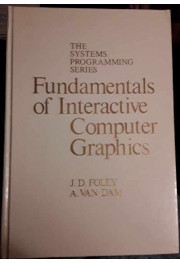 Computer Graphics: Principles and Practice: 9780201848403