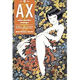 AX Volume 1: A Collection of Alternative Manga