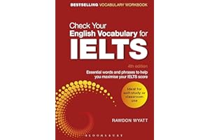 Check Your English Vocabulary for IELTS: Essential words and phrases to help you maximise your IELTS score