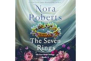 The Seven Rings: The Lost Bride Trilogy, Book 3