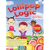 Lollipop Logic: Critical Thinking Activities (Book 1, Grades K-2)