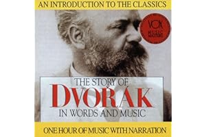 Story Of Dvorák In Words And Music