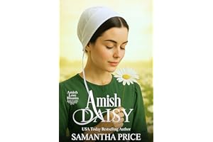 Amish Daisy: Amish Romance (Amish Love Blooms Book 3)