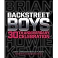Backstreet Boys 30th Anniversary Celebration: Keep the Backstreet Pride Alive