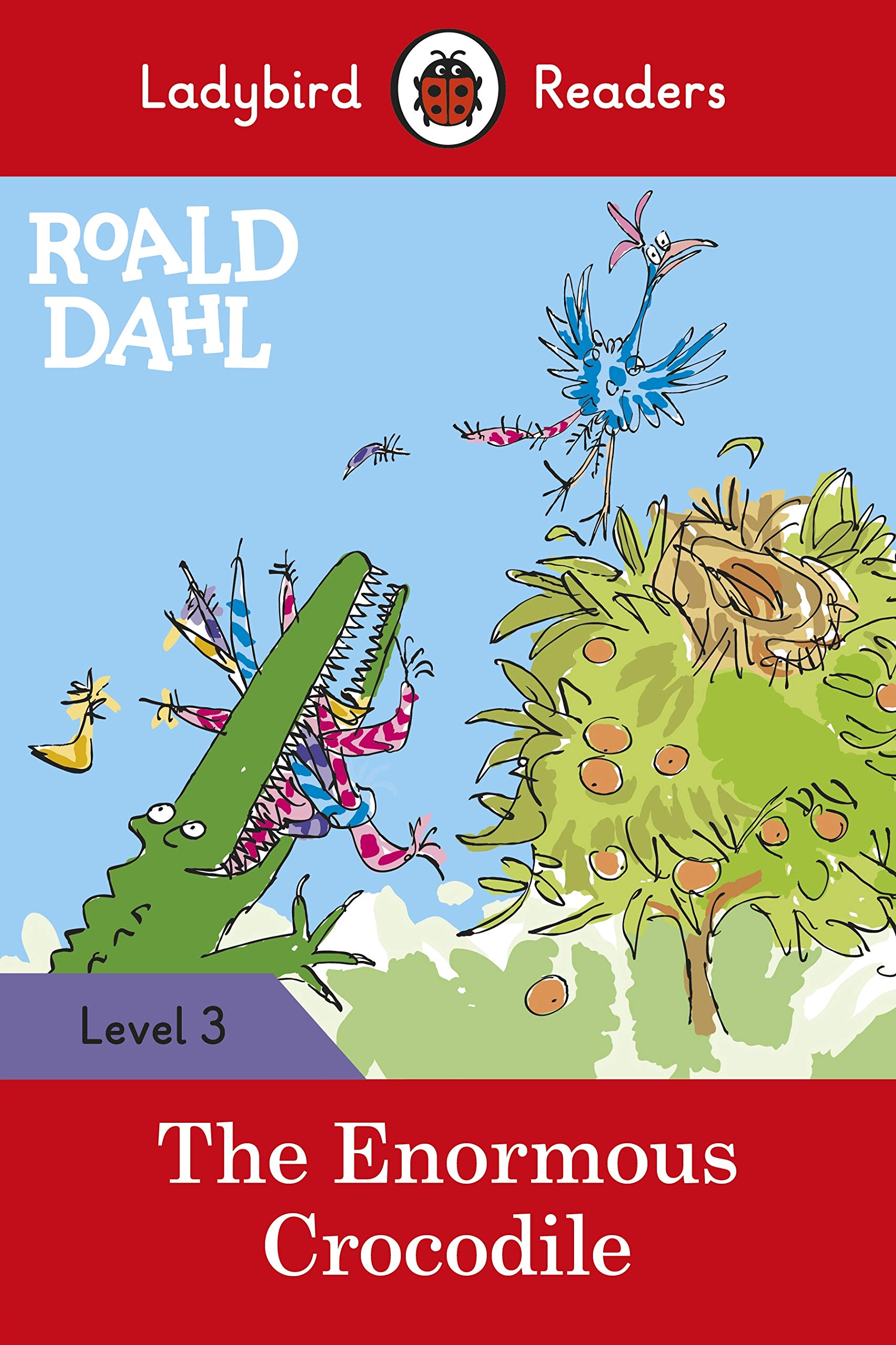 Roald Dahl The Enormous Crocodile Ladybird Readers Level 3 Dahl Roald Blake Quentin Alligators Crocodiles Amazon