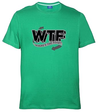 Ruffty -WTF (Wheres The Food).- Men's Cotton Tshirt Green | Amazon.com