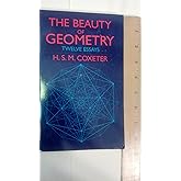 The Beauty of Geometry: Twelve Essays (Dover Books on Mathematics)