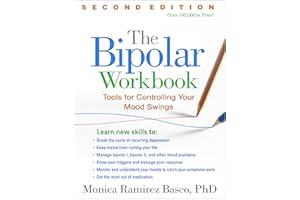 The Bipolar Workbook: Tools for Controlling Your Mood Swings