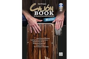 Matt Philipzen CAJÓN BOOK: For Newcomers, Intermediate Players & Pros: Including Audio CD & 65 Online Videos, Book, CD & Online Video