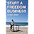 Start a Freedom Business