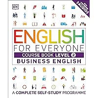 English for Everyone: Business English, Course Book: A Complete