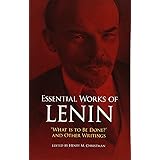 Essential Works of Lenin: "What Is to Be Done?" and Other Writings