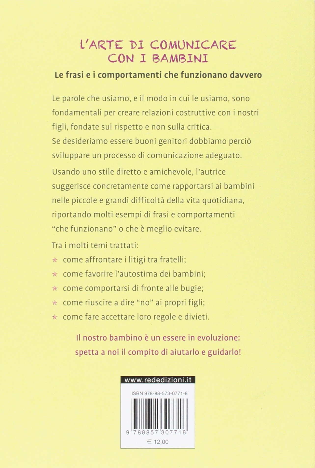 L Arte Di Comunicare Con I Bambini Le Frasi E I Comportamenti Che Funzionano Davvero Nuova Ediz Amazon It Vallieres Suzanne Campione A Libri