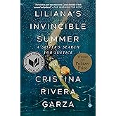 Liliana's Invincible Summer (Pulitzer Prize winner): A Sister's Search for Justice